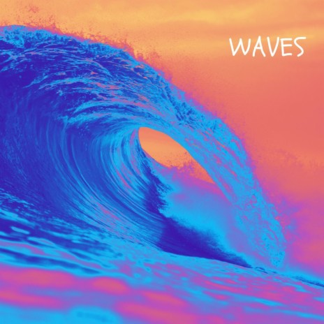 Waves | Boomplay Music