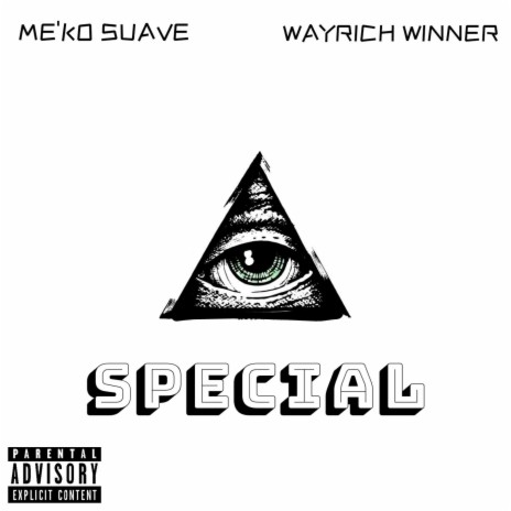 Special (feat. Wayrich Winner) | Boomplay Music