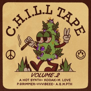 C.H.I.L.L Tape Vol .2