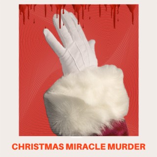 Christmas Miracle Murder