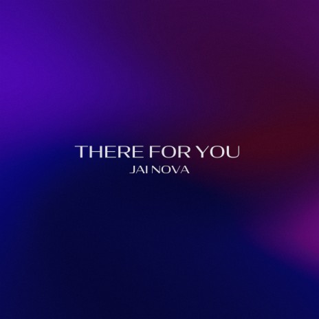 There for You | Boomplay Music