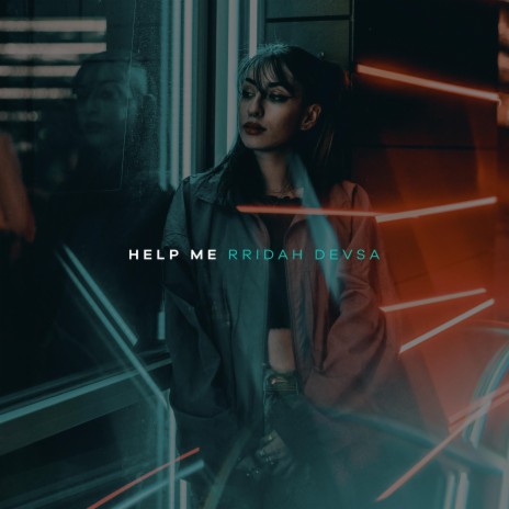 Help Me ft. DEVSA | Boomplay Music