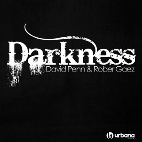 Darkness ft. Rober Gaez | Boomplay Music