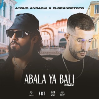 Abala Ya Bali (Remix)