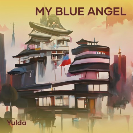 My Blue Angel | Boomplay Music