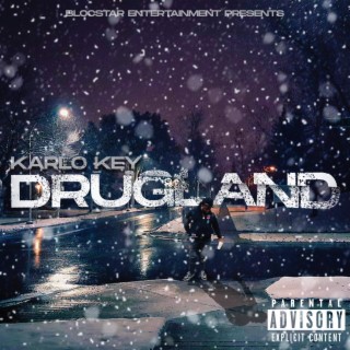 Drugland