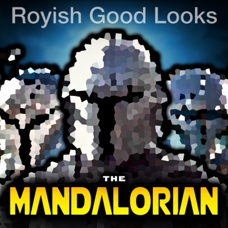 The Mandalorian | Boomplay Music