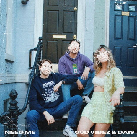 Need Me ft. DAIS | Boomplay Music