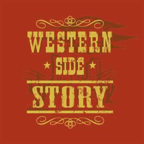 Western Side Story | Boomplay Music