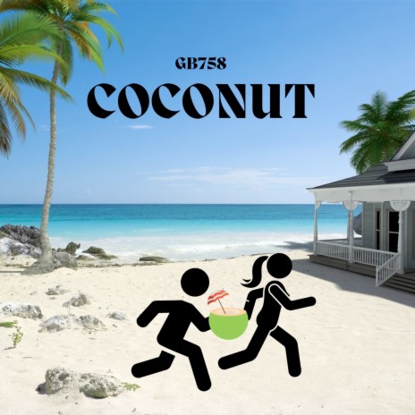 Coconut | Boomplay Music