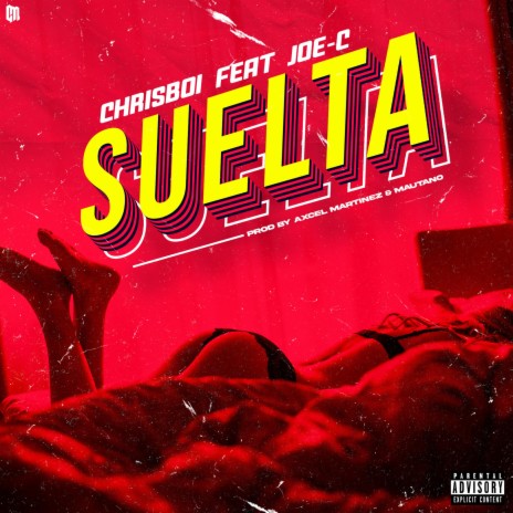 SUELTA (feat. Joe-C)