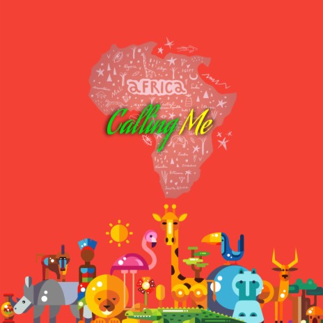 Africa Calling Me | Boomplay Music