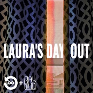 Laura's Day Out