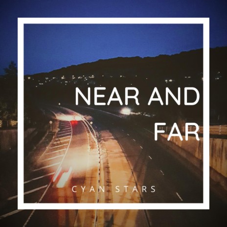 Near and Far | Boomplay Music