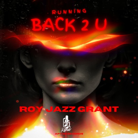 Running Back 2 U | Boomplay Music