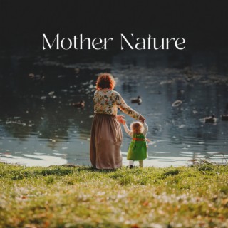 Mother Nature: Compilação de música de pássaros