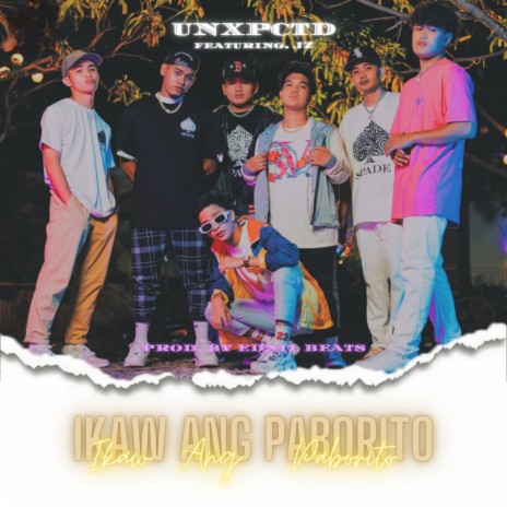 Ikaw Ang Paborito ft. UNXPCTD & JZ