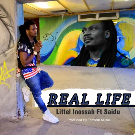 Real Life ft. Saidu | Boomplay Music