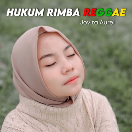 Hukum Rimba Reggae | Boomplay Music