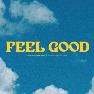 Feel Good