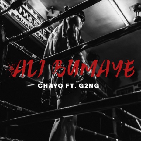 Ali Bumaye (feat. G2ng) | Boomplay Music