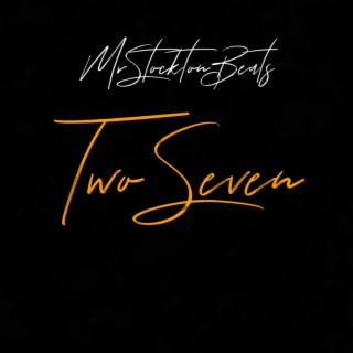 Two Seven