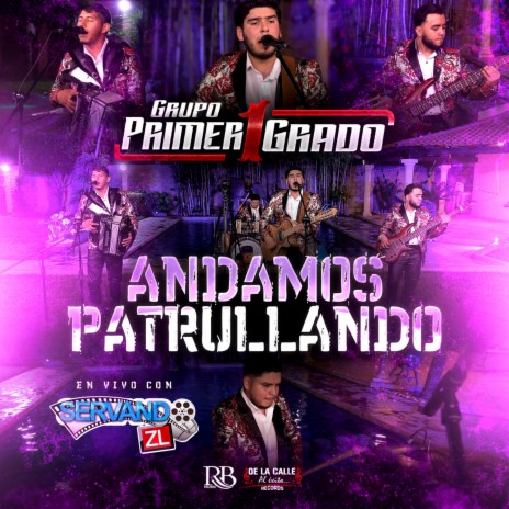 Andamos Patrullando (En Vivo)