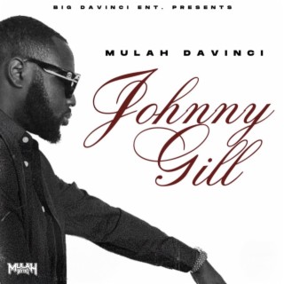 Johnny Gill (Radio Edit) ft. Half-Tyme Slim lyrics | Boomplay Music