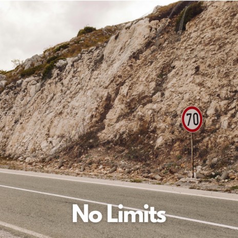 No Limits | Boomplay Music