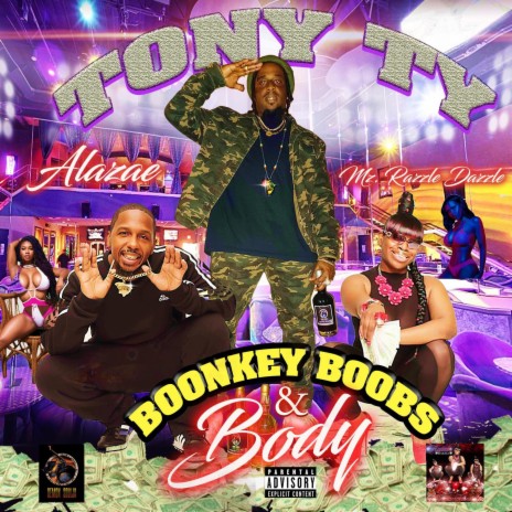 Boonkey Boobs & Body ft. Alazae & Razzle Dazzle | Boomplay Music