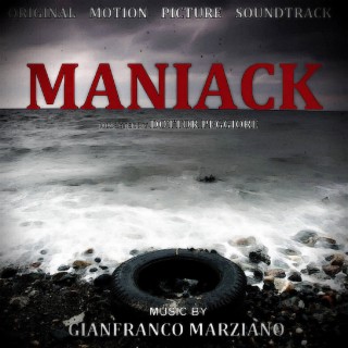 Maniack (Original Motion Picture Soundtrack)