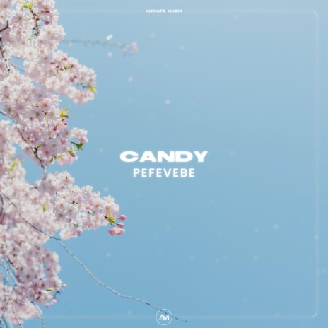 Candy | Boomplay Music