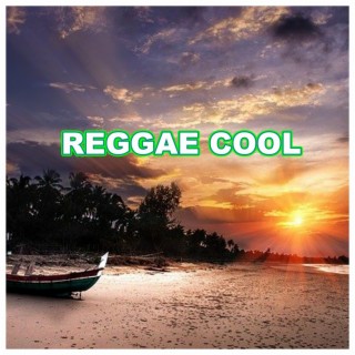 Reggae Cool (Remix)