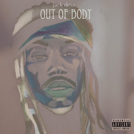 Out Of Body | Boomplay Music