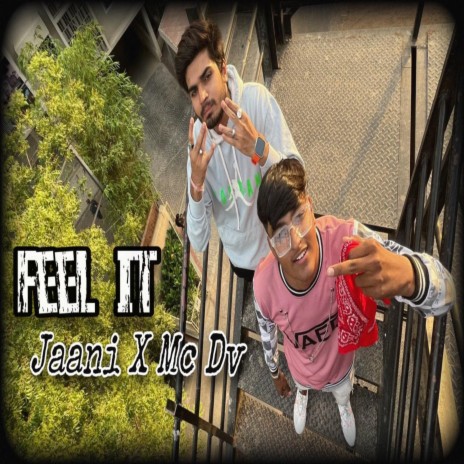 Feel it ft. mcdv | Boomplay Music