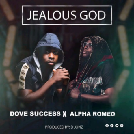 Jealous God ft Alpha Romeo | Boomplay Music