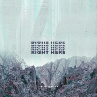 Right Here (Live)