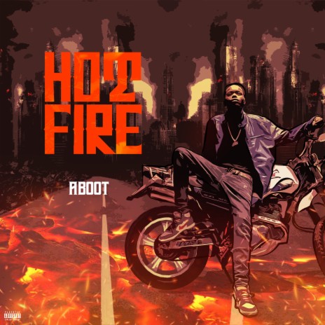 Hot Fire | Boomplay Music