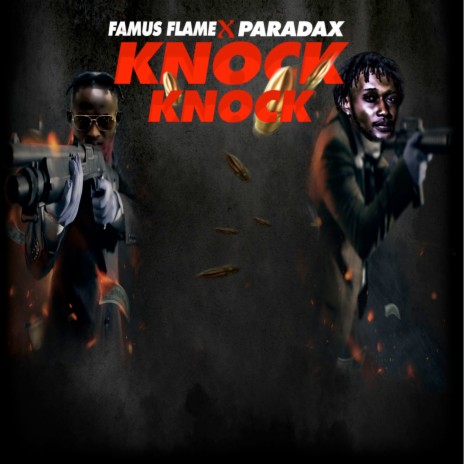 Knock Knock ft. Paradax | Boomplay Music