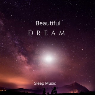 Beautiful Dream