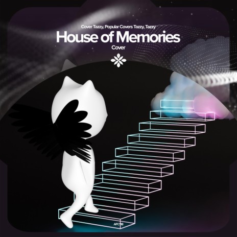 House of Memories - Remake Cover ft. capella & Tazzy | Boomplay Music