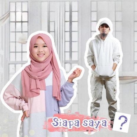 Siapa Saya? ft. Tria Artika | Boomplay Music