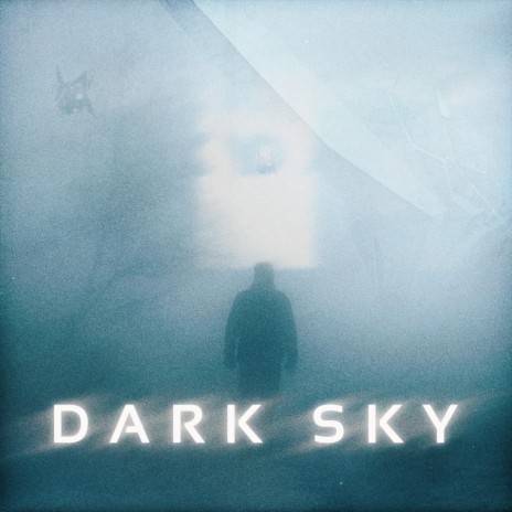 Dark Sky | Boomplay Music