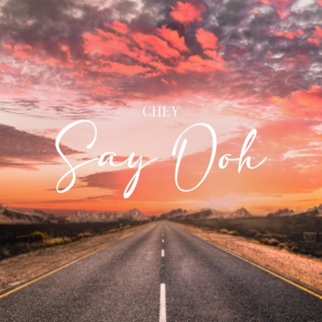 Say Ooh | Boomplay Music