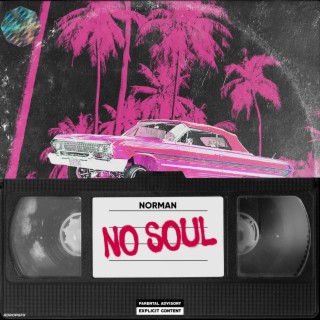 No Soul lyrics | Boomplay Music