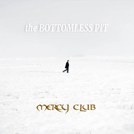 the BOTTOMLESS PIT | Boomplay Music