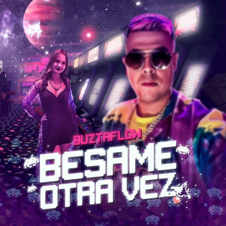 Bésame Otra Vez | Boomplay Music