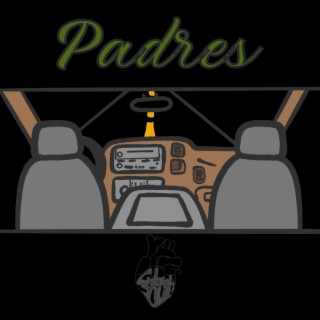 Padres lyrics | Boomplay Music