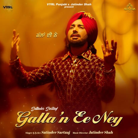 Galla'n Ee Ney ft. Jatinder Shah | Boomplay Music