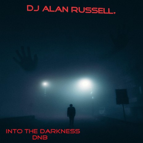 Into The Darkness | Boomplay Music